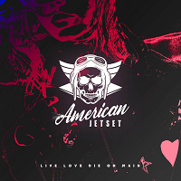 American Jetset – ‘Live Love Die on Main’ EP – (Self Released)