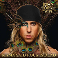 John Diva and the Rockets of Love – ‘Mama Said Rock Is Dead’ (Steamhammer)