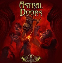 Astral Doors – ‘Worship Or Die’ (Metalville)