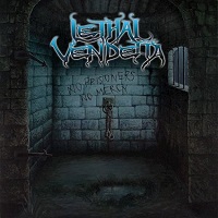 Artwork for No Prisoners No Mercy by Lethal Vendetta