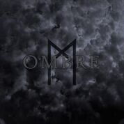 Le Menhir – ‘Ombre’ (Self-Released)