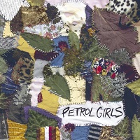 Petrol Girls – ‘Cut & Stitch’ (Hassle Records)
