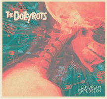 Artwork for Daydream Explosion by The Dollyrots