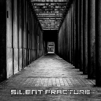 Silent Fracture – ‘Hunger: Lust: Death: Pray’ (Self-Released)