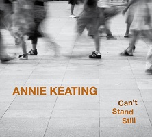 Annie Keating – ‘Can’t Stand Still’ (8th Street Studios)