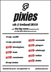 Pixies 2019 UK and Ireland tour poster