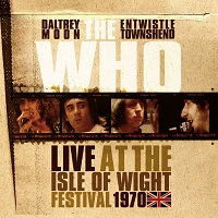 Artwork for Live At The Isle Of Wight Festival 1970 by The Who