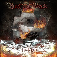 Artwork for This Is Hell by Burnt Out Wreck