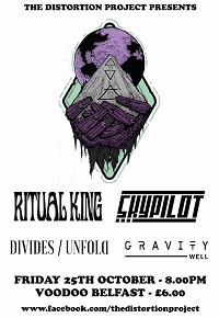 Ritual King/Skypilot/Divides Unfold/Gravity Well – Belfast, Voodoo – 25 October 2019