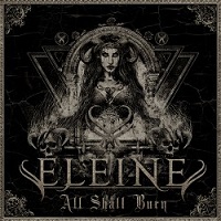 Eleine – ‘All Shall Burn’ (Black Lodge)