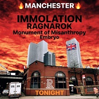 Immolation/Ragnarok/Monument Of Misanthropy/Embryo – Manchester, Rebellion – 21 November 2019