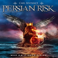 Persian Risk – ‘Who Am I? Once A King’ (Escape Music)
