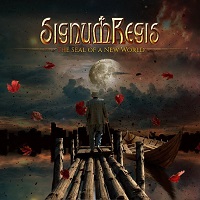 Signum Regis – ‘The Seal Of A New World’ (Beyond The Storm Productions)