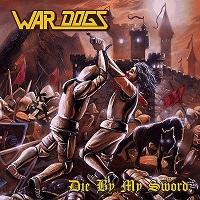 Artwork for Die By My Sword by War Dogs
