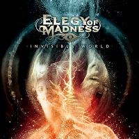 Artwork for Invisible World by Elegy Of Madness