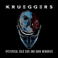 Artwork for Hysterical Cold Side & Dark Memories by The Krueggers