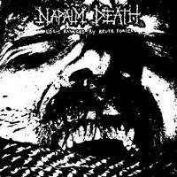 Artwork for Logic Ravaged By Brutal Force by Napalm Death