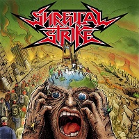 Surgical Strike – ‘Part Of A Sick World’ (Metalville)