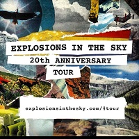Flyer for Explosions In The Sky 20th anniversary tour