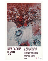 Poster for New Pagans March 2020 tour