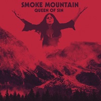 Artwork for Queen Of Sin by Smoke Mountain
