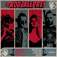 The Roozalepres – ‘The Roozelapres’ (Go Down Records)