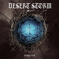 Desert Storm – ‘Omens’ (APF Records)