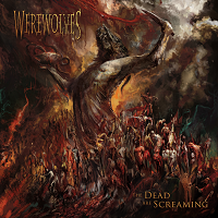 Artwork for The Dead Are Screaming by Werewolves