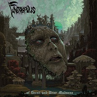 Artwork for ...of Deceit And Utter Madness by Funeralopolis