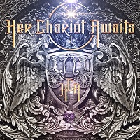 Artwork for Her Chariot Awaits by Her Chariot Awaits