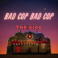 Artwork for The Ride by Bad Cop/Bad Cop