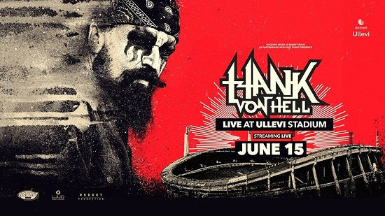 ‘GIG’ NEWS: Hank Von Hell to stage biggest lockdown livestream yet