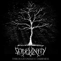 Artwork for Through Endless Darkness by Solemnity