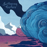 Artwork for Meet Your Maker by Withering Surface