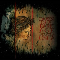 Artwork for La Tavola Osca by Dawn Of A Dark Age
