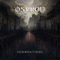 Osyron – ‘Foundations’ (Self-Released)