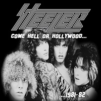 Artwork for Come Hell Or Hollywood by Steeler