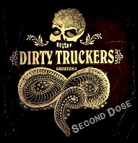 Artwork for Second Dose by The Dirty Truckers