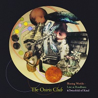 The Osiris Club – ‘Blazing Worlds – Live At Roadburn’ (Bad Elephant Music)