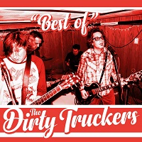 The Dirty Truckers – ‘Best Of’ (Rum Bar Records)