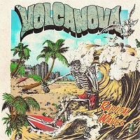 Volcanova – ‘Radical Waves’ (The Sign Records)