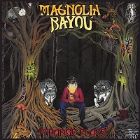 Magnolia Bayou – ‘Strange Place’ (Self-Released)