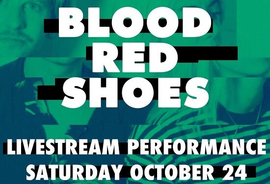 “GIG” NEWS: Blood Red Shoes announce special livestream show