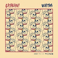 Catalan! – ‘Veritas’ (Luik Music/Gunner Records)