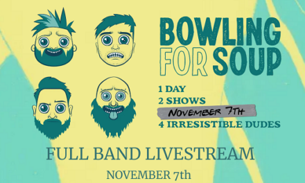 “GIG” NEWS: Bowling For Soup confirm rescheduled livestream shows