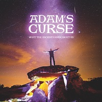 Adam’s Curse – ‘What The Ancients Knew About Us’ (Bad Reputation)