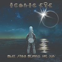 Iconic Eye – ‘Back From Behind The Sun’ EP (Self-Released)