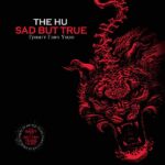 Artwork for Sad But True by The HU