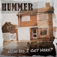 Artwork for How Did I Get Here? by Hummer