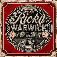 Artwork for When Life Was Hard And Fast by Ricky Warwick